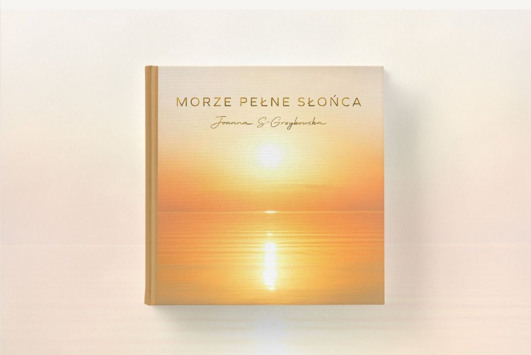 MORZE PEŁNE SŁOŃCA