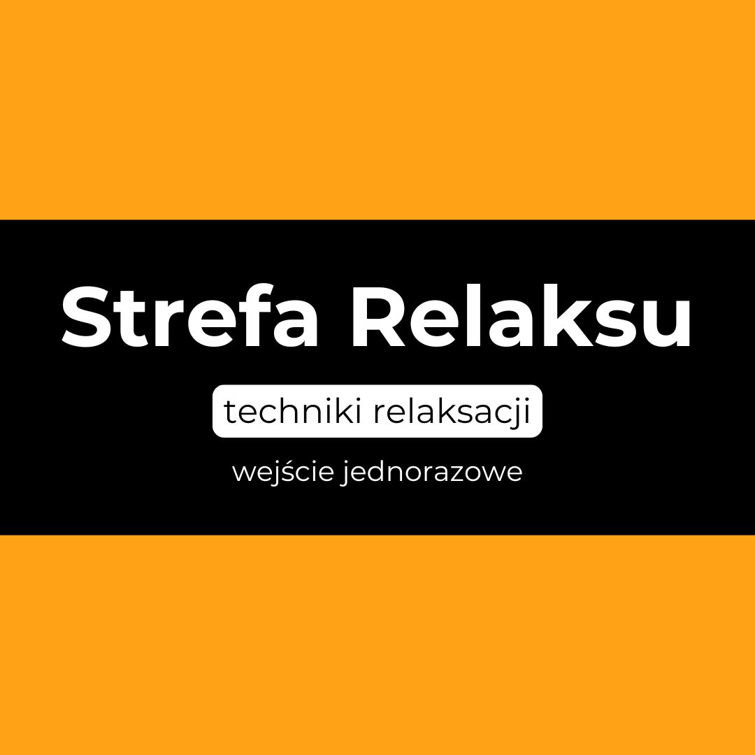 Strefa Relaksu - techniki relaksacji