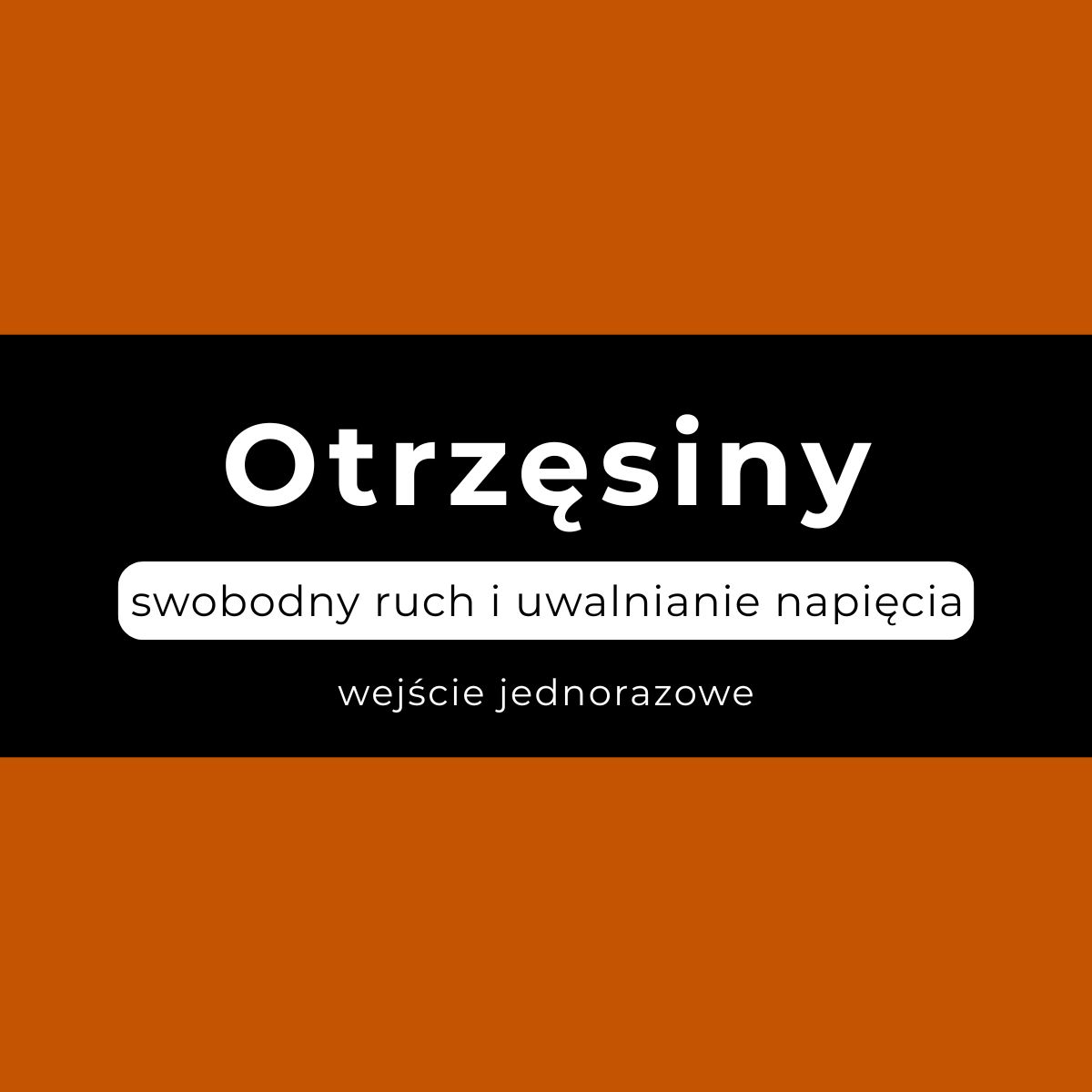 Otrzęsiny -  zabawa, taniec, movement, ćwiczenia somatyczne