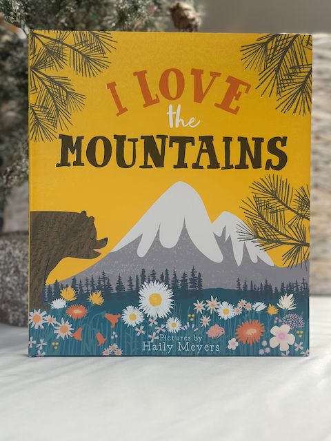 I Love the Mountains