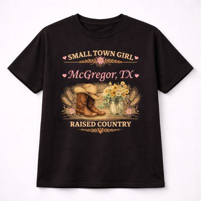 Custom Small Town Girl Tee