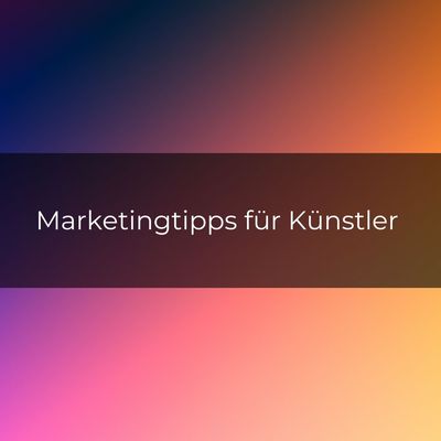 Blogartikel für deinen Erfolg als Künstler