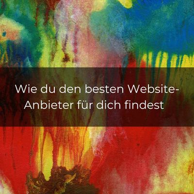 So findest du den richtigen Website-Anbieter