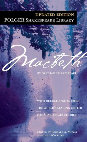 10th Grade Honors: Macbeth (Folger Shakespeare Library Series) by William Shakespeare