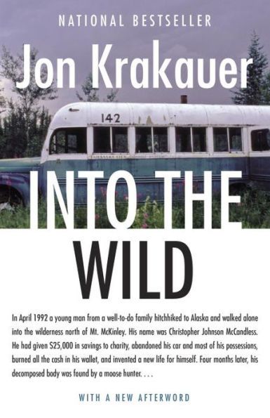 11th Grade CP &amp; Honors: Into the Wild by Jon Krakauer