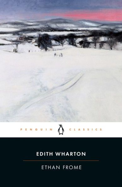 11th Grade AP: Ethan Frome by Edith Wharton