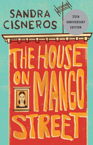 12th Grade Honors: The House on Mango Street by Sandra Cisneros