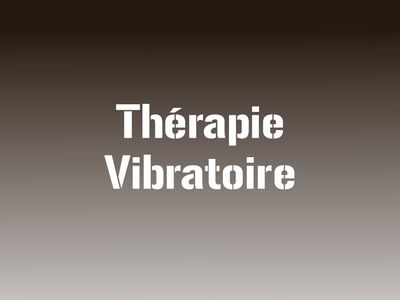 Thérapie Vibratoire