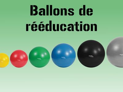 Ballons de rééducation
