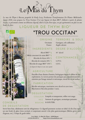 "Trou Occitan"
liqueur de thym  0.500CL  (FRANCE)