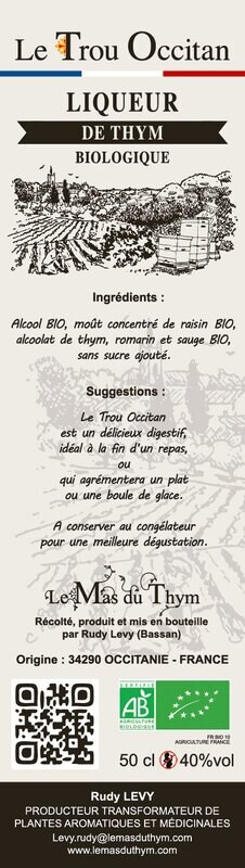 "Trou Occitan" liqueur de THYM  0.500CL  (FRANCE)