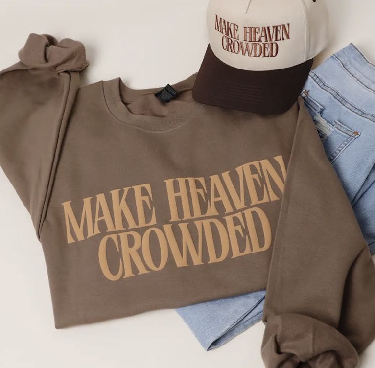 Make Heaven Crowded Crewneck Sweatshirt