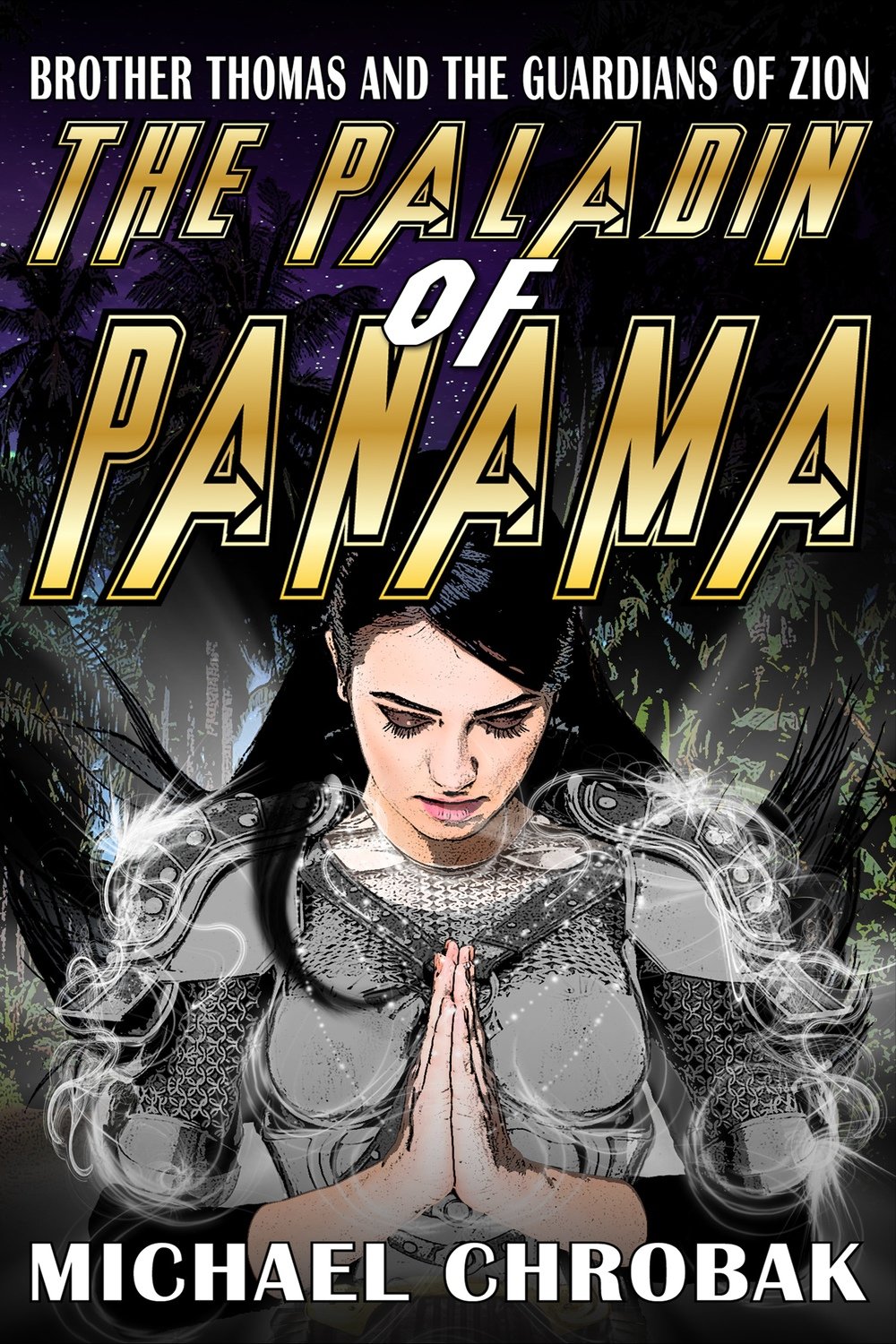 Book Two - Paladin of Panama