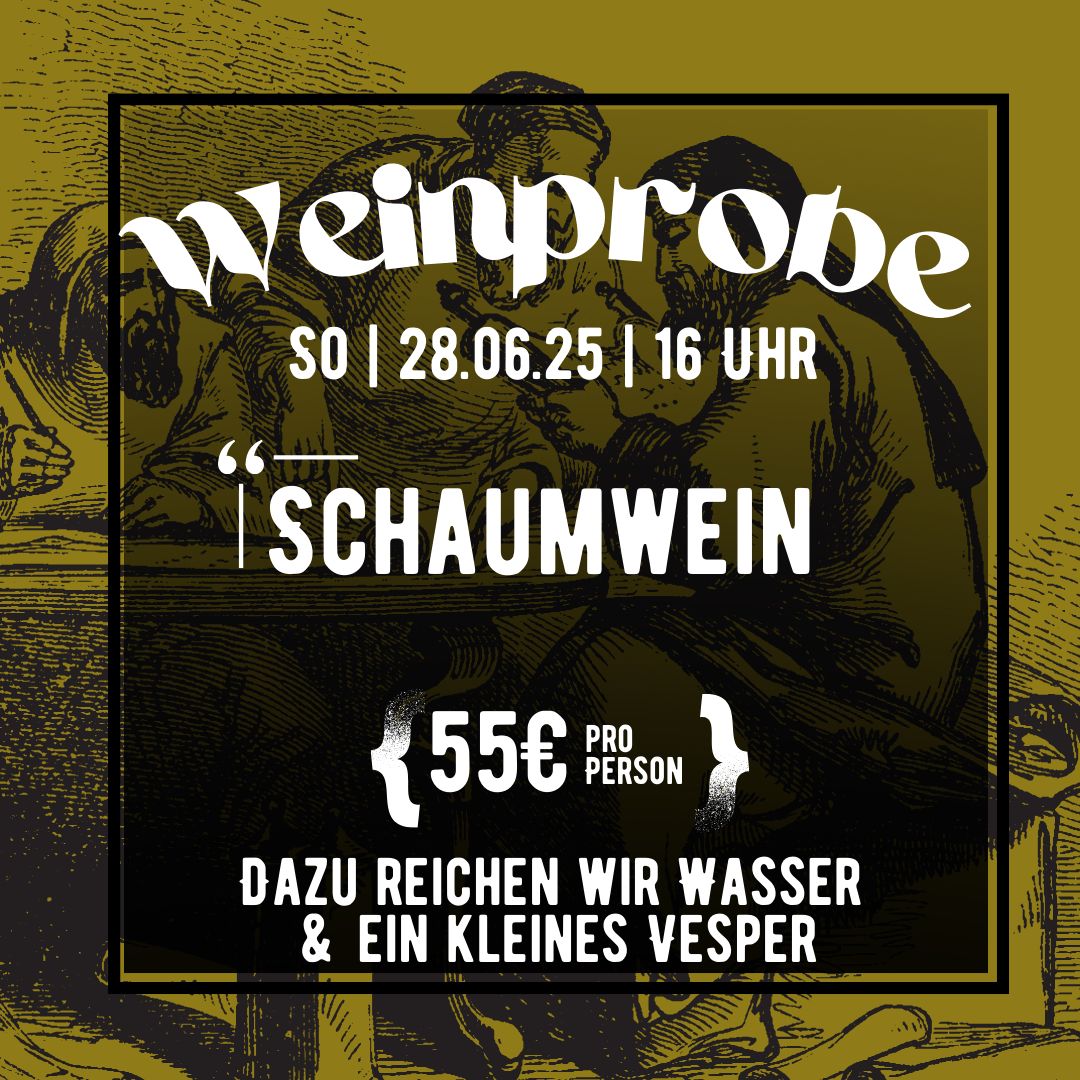 Weinprobe "Schaumwein" 28.06.2026