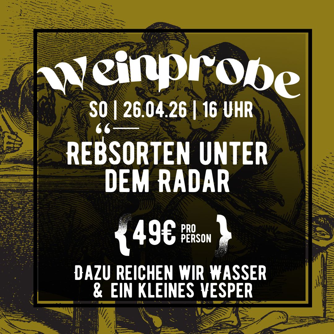 Weinprobe Weinprobe "Rebsorten unter dem Radar" 26.04.2026