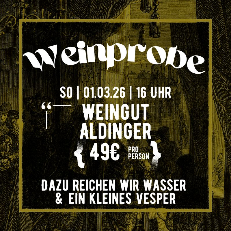 Weinprobe "Weingut Aldinger" 01.03.2026
