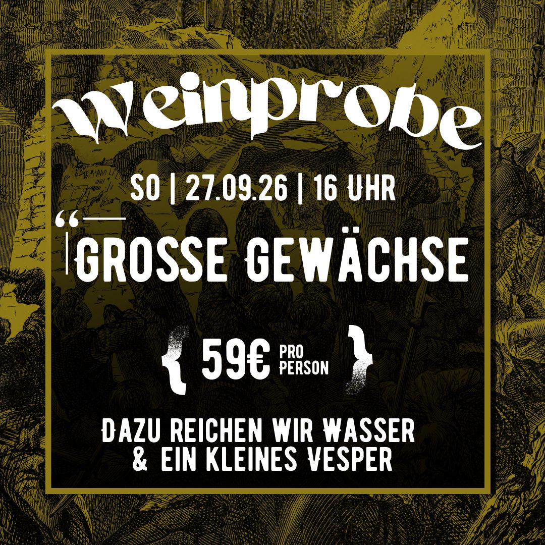 Weinprobe "Grosse Gewächse" 27.09.2026