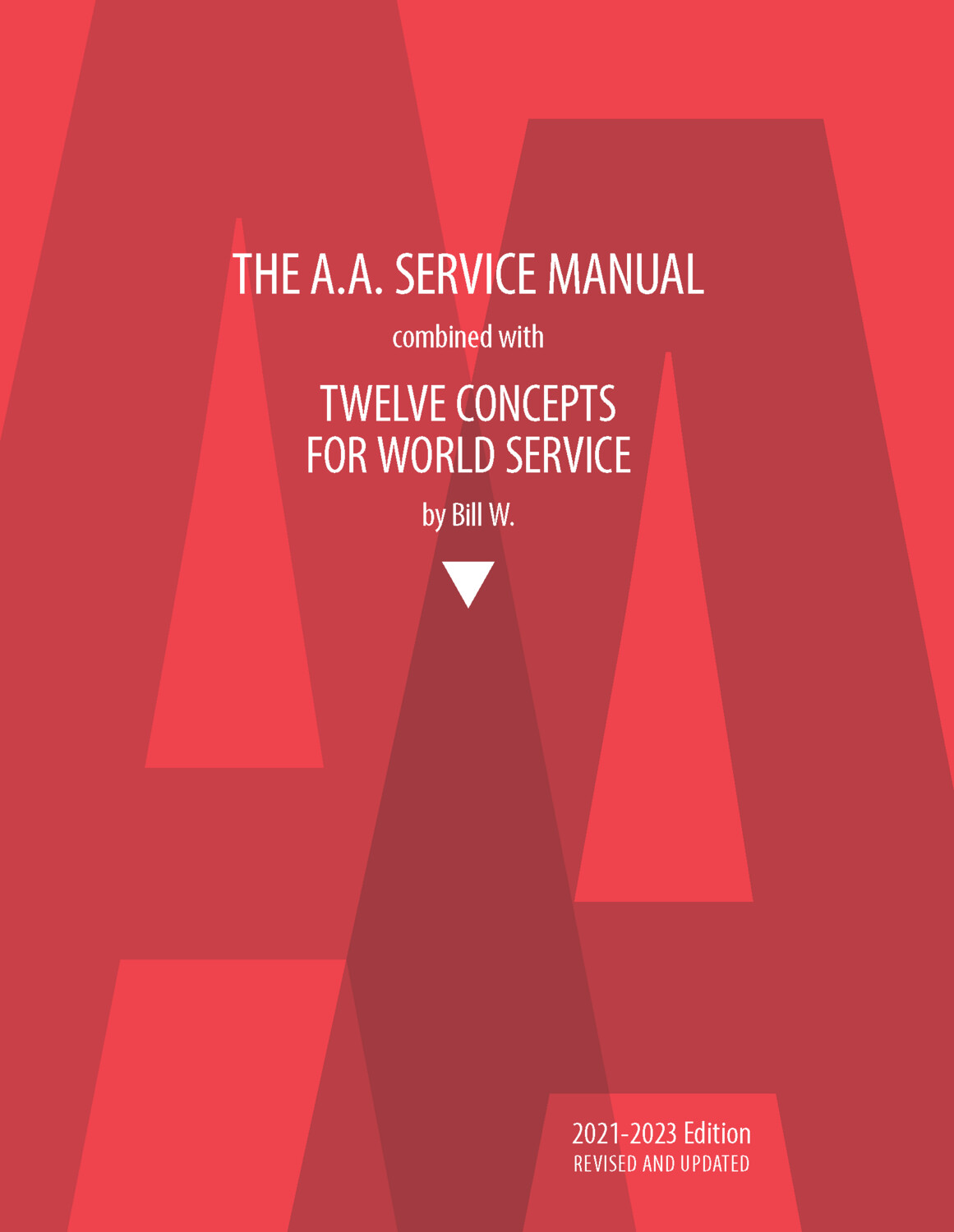 A.A. Service Manual/Twelve Concepts for World Service (large print) 2021-2023