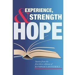 Experience, Strength & Hope