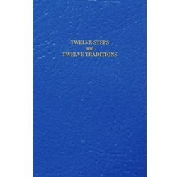 Twelve Steps & Twelve Traditions (gift edition)