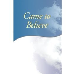 Came to Believe