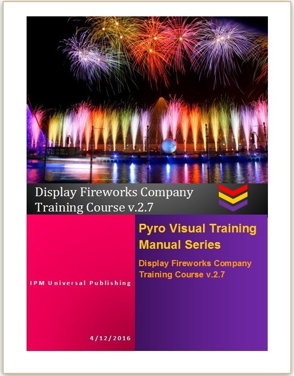 Display Fireworks Company Training Course v.2.9 Hard Copy