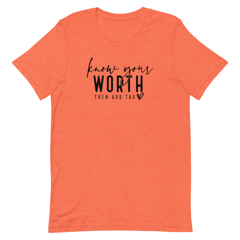 "Know Your Worth" Short-Sleeve T-Shirt
