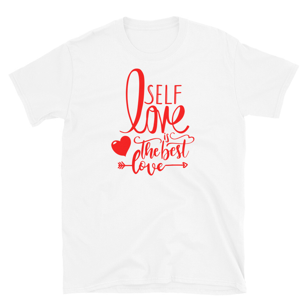 Self Love is the Best Love Short-Sleeve Unisex T-Shirt