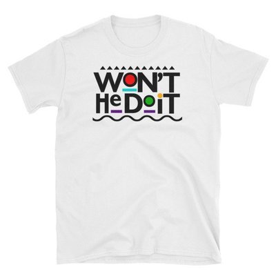 &quot;WON&#39;T HE DO IT&quot; MARTIN Show Inspired Unisex T-Shirt