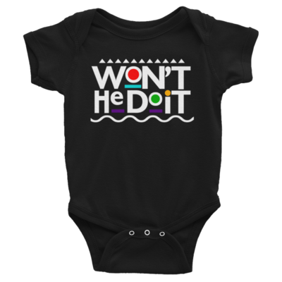 &quot;WON&#39;T HE DO IT&quot; MARTIN Show Inspired Infant Bodysuit