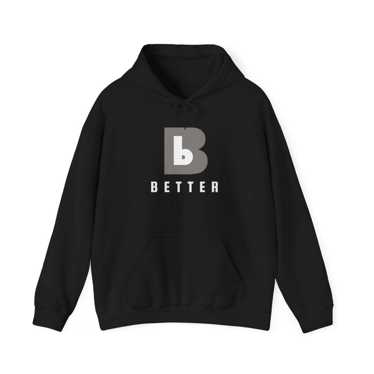 Bb BETTER-Hooded Sweatshirt