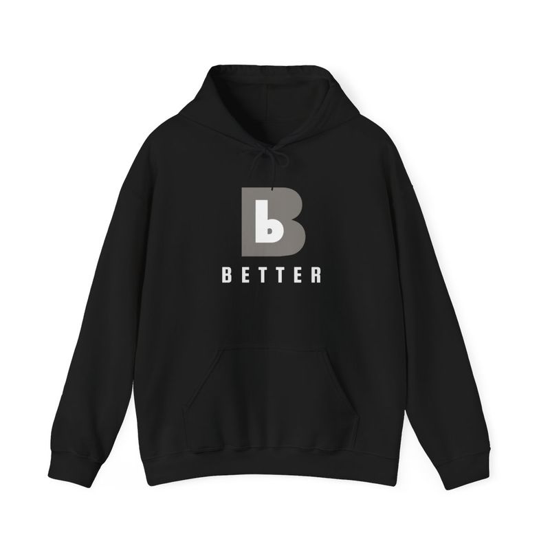 Bb BETTER-Hooded Sweatshirt