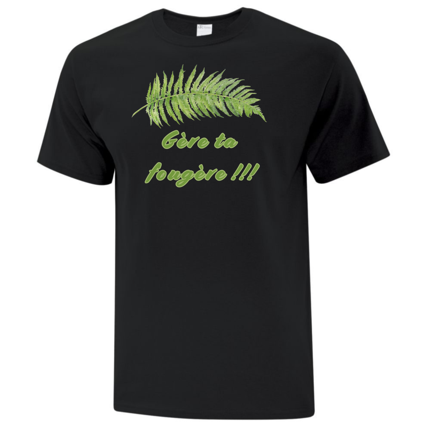 Gère ta Fougère !!!, Couleur: Noir, Type de T-Shirt: T-Shirt Enfant Cotton