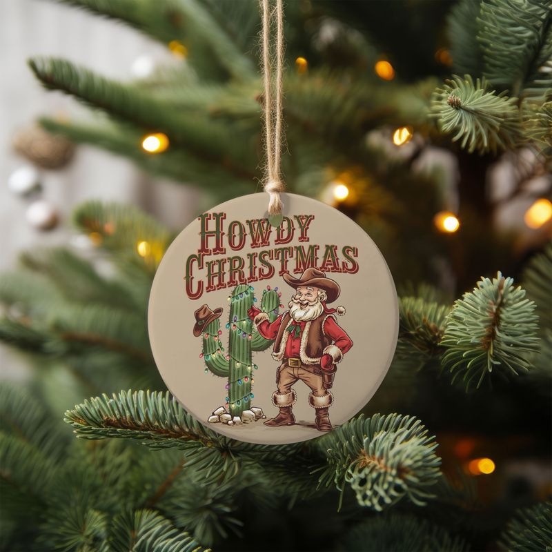 &quot;Howdy Christmas&quot; Ornament