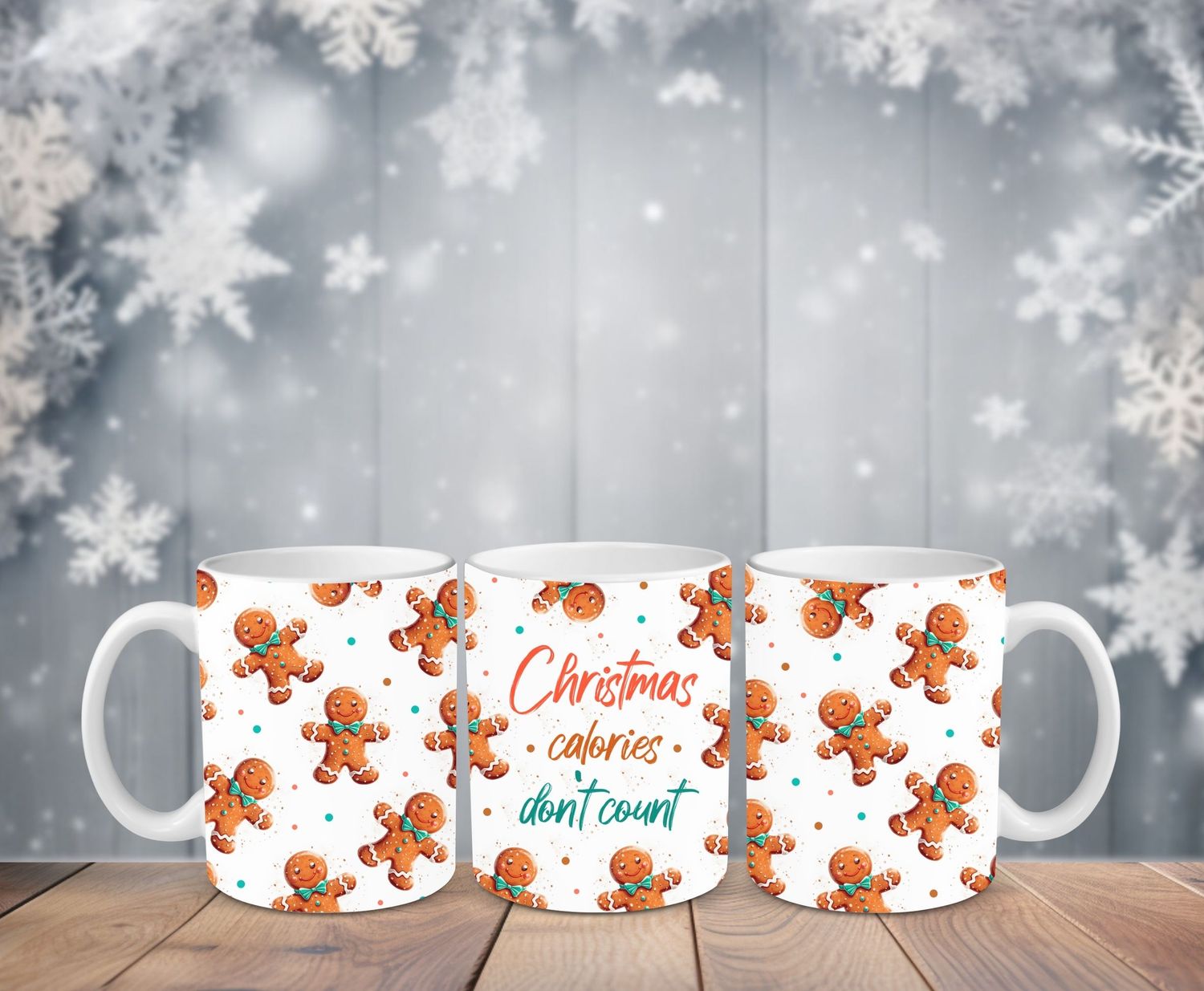 &quot;Christmas Calories Don&#39;t Count&quot; Mug