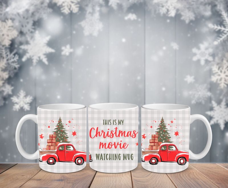 &quot;This Is My Christmas Movie Watching Mug&quot; Mug