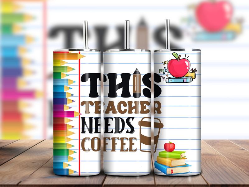 &quot;This Teacher Needs Coffee&quot; 20oz Skinny Tumbler