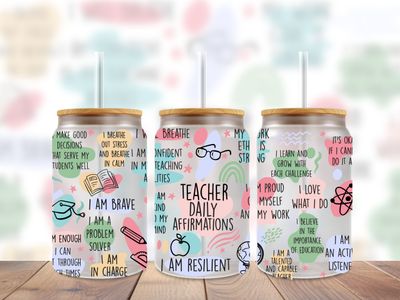 Teacher Daily Affirmations Glass Can