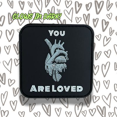 YOU ARE LOVED glow in dark PVC patch