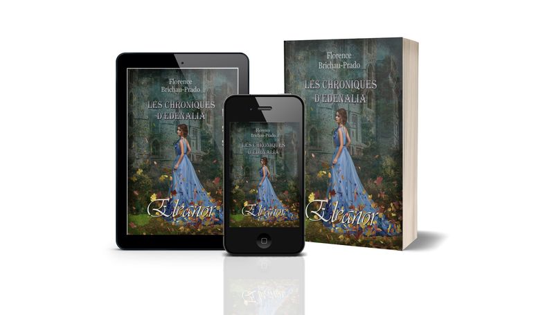 Les chroniques d'Edenalia T1 : Eleanor