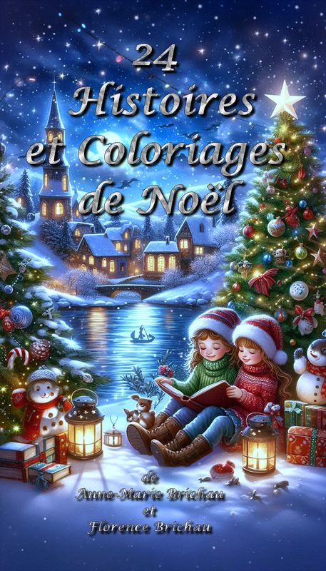 24 Histoires et Coloriages de Noel