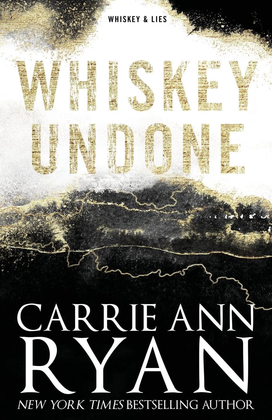 Whiskey Undone - Special Edition (Whiskey and Lies - Special Editions Book 3), Cover Option: Paperback Special Edition