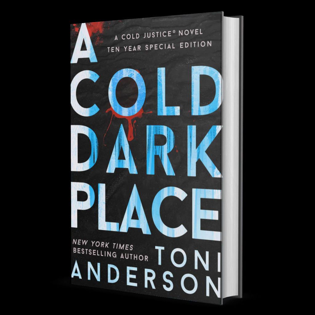 A Cold Dark Place (Cold Justice Book 1), Cover Option: Special Edition