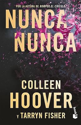 Nunca nunca (Spanish Edition)