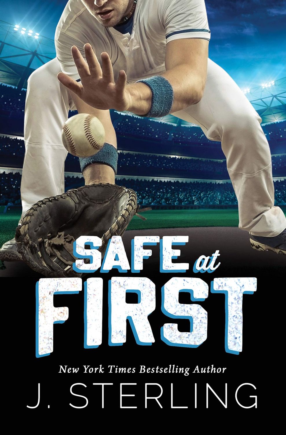 Safe at First: A New Adult, Sports Romance (The Boys of Baseball Book 3)