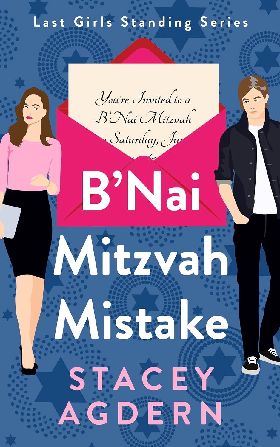 B’Nai Mitzvah Mistake (Last Girls Standing Book 1)
