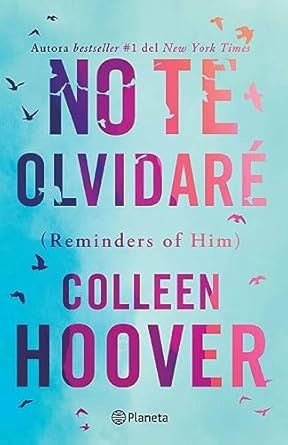 No Te Olvidare / Reminders of Him (Spanish Edition)