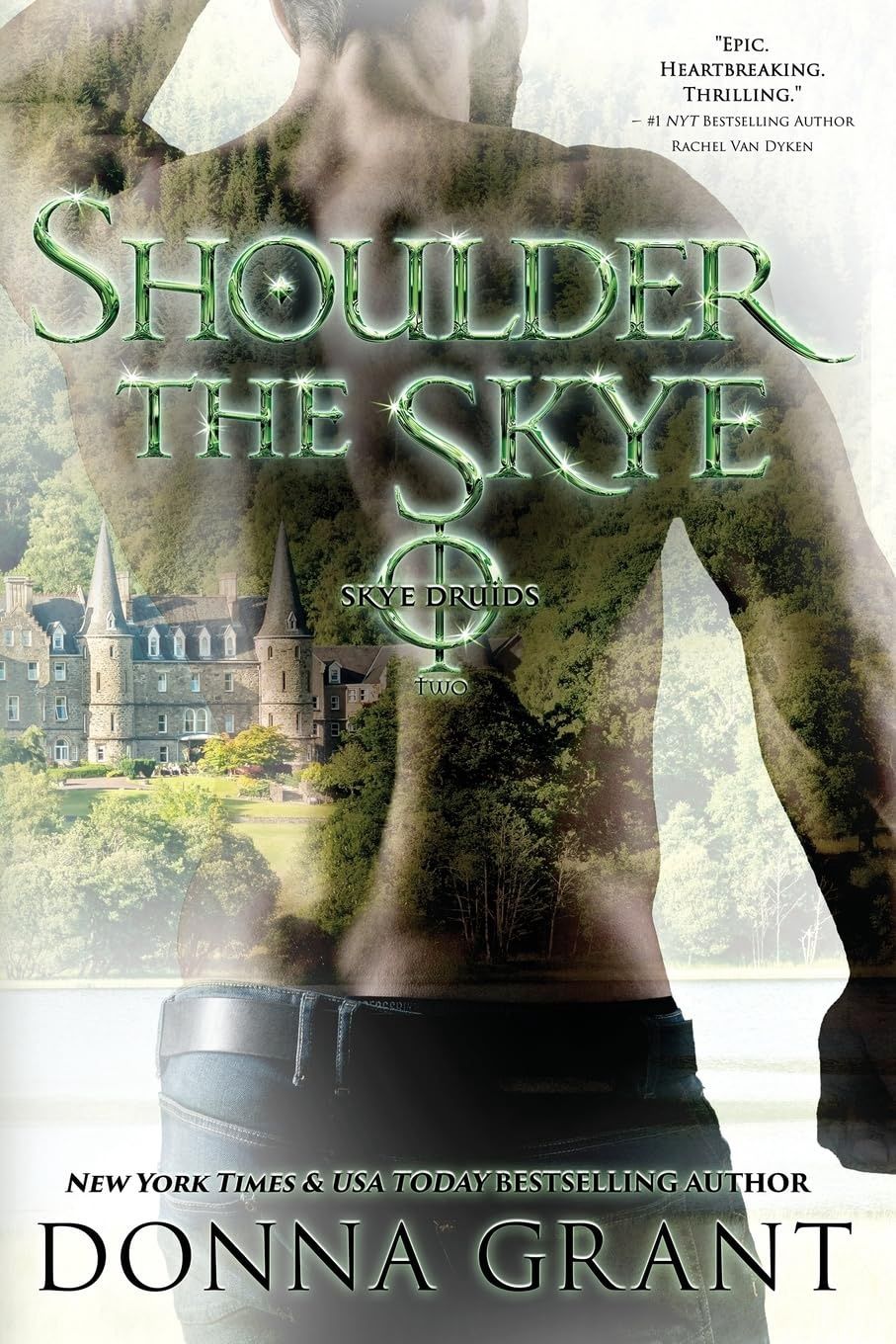 Shoulder the Skye (Skye Druids Book 2)