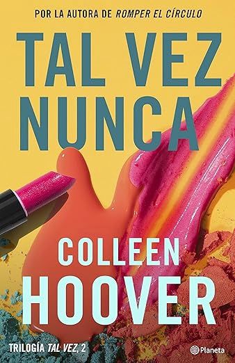 Tal Vez Nunca / Maybe Not (Spanish Edition)