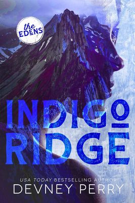 Indigo Ridge (The Edens)